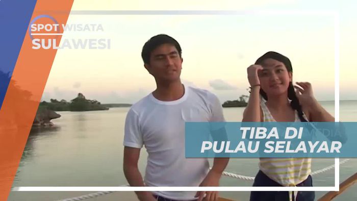 Tiba di Pulau Selayar Sulawesi Selatan, Disambut Panorama Alam yang Indah
