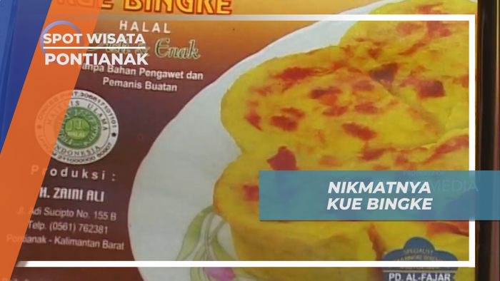 Kelezatan Kue Bingke, Makanan Khas Pontianak