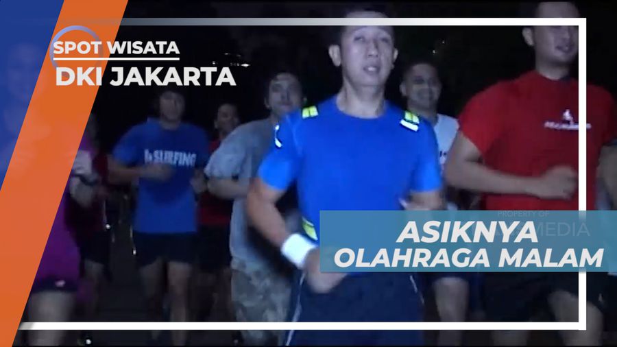 Sensasi Olah Raga Lari Pada Malam Hari di Tengah Ibu Kota, Jakarta