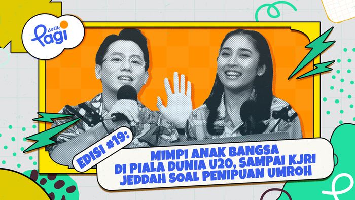 Edisi #19: Mimpi Anak Bangsa di Piala Dunia U20, Sampai KJRI Jeddah Soal Penipuan Umroh