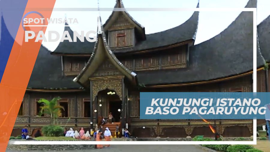 Mengunjungi Istano Baso Pagaruyung, Icon Wisata di Kota Padang