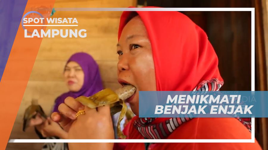 Menikmati Cita Rasa Manis Benjak Enjak, Lampung