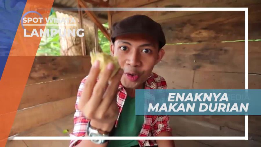 Menikmati Cita Rasa Lezat Durian Lampung