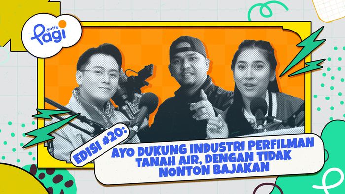 Ayo Dukung Industri Perfilman Tanah Air, dengan Tidak Nonton Bajakan