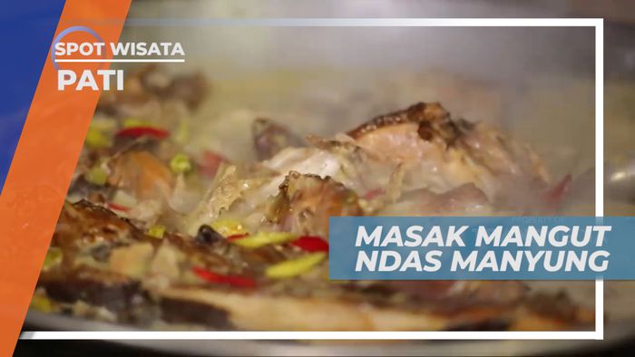 Melihat Proses Pembuatan Kuliner Mangut Ndas Manyung yang Menggoda Lidah, Pati