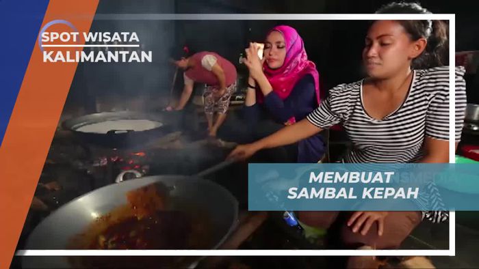 Membuat Sambal Kepah Dengan Rempah Istimewa, Mempawah 
