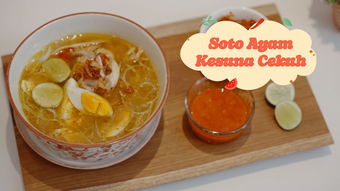 Soto Ayam Kesuna Cekuh, Hangat dan Bergizi untuk Berbuka Puasa 