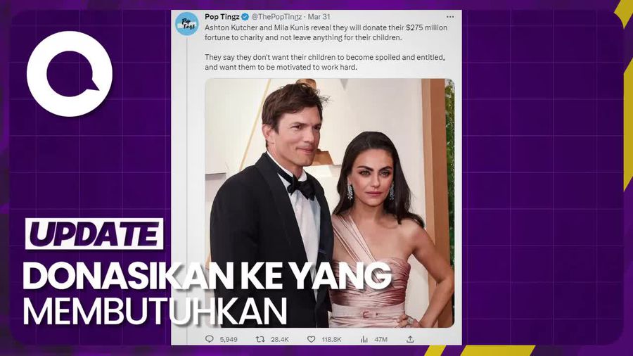 Heboh Ashton Kutcher-Mila Kunis Tak Mau Wariskan Hartanya kepada Anak
