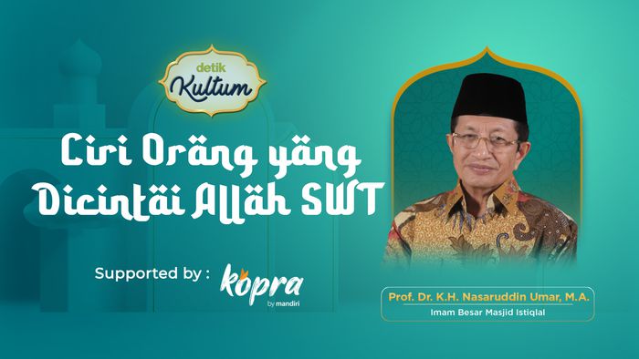 Inilah Ciri-ciri Orang yang Dicintai Allah SWT