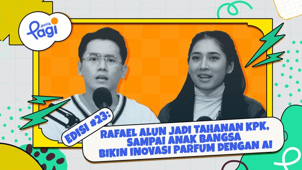 Edisi #23: Rafael Alun Jadi Tahanan KPK, sampai Anak Bangsa Bikin Inovasi Parfum dengan AI
