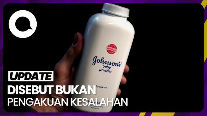 J&J Setuju Bayar Rp 133 T soal Kasus Bedak Talek Sebabkan Kanker