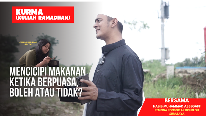 Kurma Episode 14: Mencicipi Makanan saat Puasa, Boleh atau Tidak?