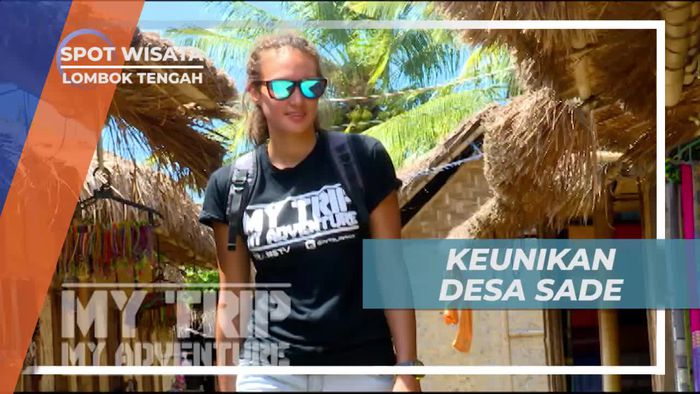 Terpukau Dengan Eksotisme Desa Sade Lombok
