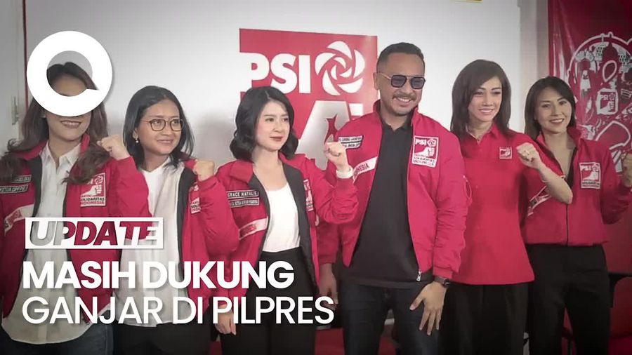 Mau Gabung Koalisi Besar, Tapi PSI Tetap Dukung Ganjar