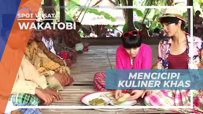 Mencicipi Kelezatan Aneka Kuliner Khas Wakatobi