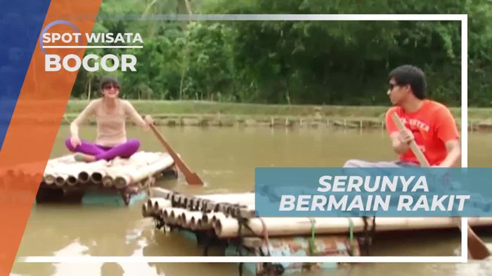 Keseruan Mendayung Rakit di Kawasan Wisata Bogor