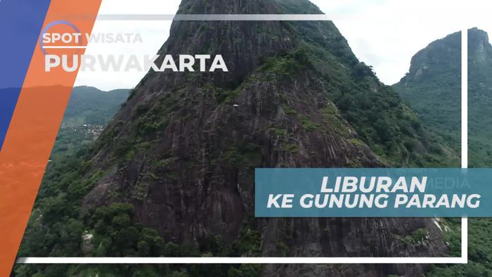 Gunung Parang, Wisata Alam Eksotis di Purwakarta