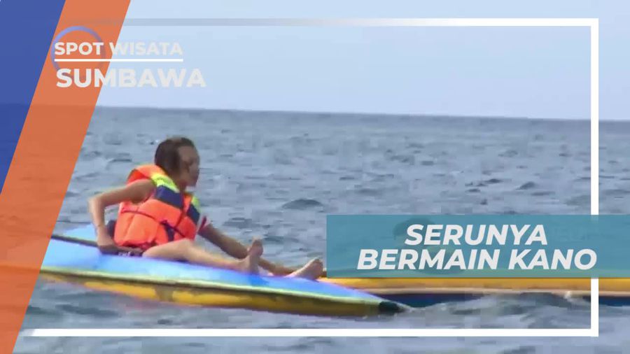 Teknik Khusus Saat Bermain Kano, Pantai Labuan Pade Sumbawa