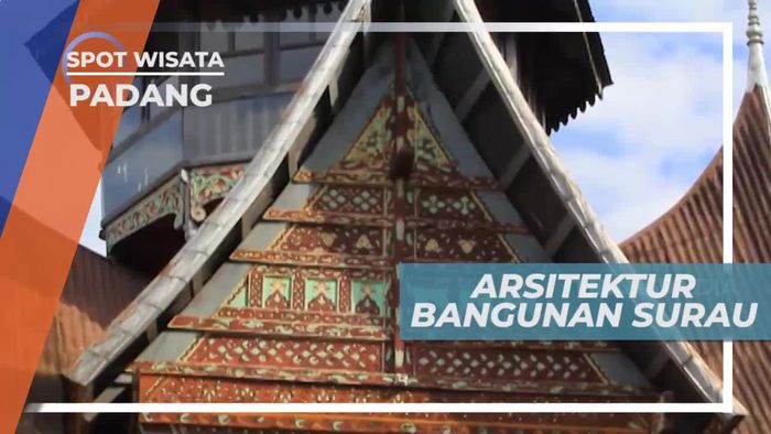 Falsafah Hidup Masyarakat Minang, Filosofi Arsitektur Bagian Atas Surau, Kota Padang