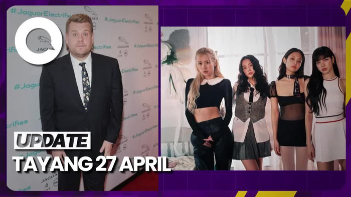 BLACKPINK Akan Jadi Tamu Carpool Karaoke James Corden
