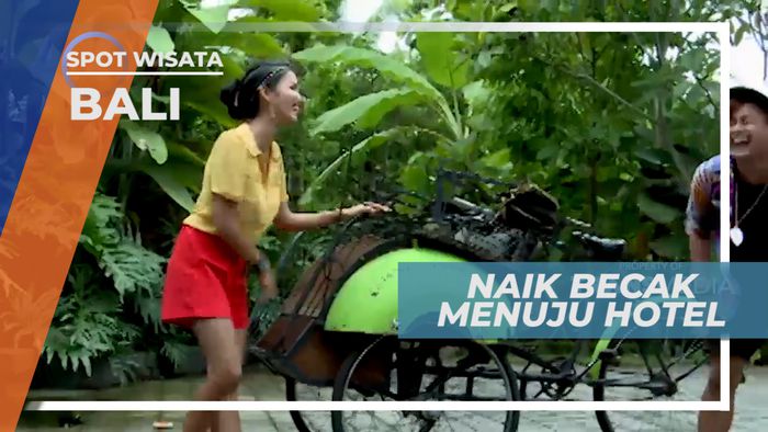 Menuju Penginapan Mewah Dengan Menggoes Becak, Bali
