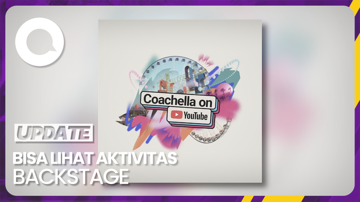 6 Panggung Coachella Akan Disiarkan Langsung di YouTube