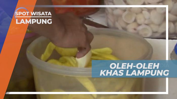 Berburu Beragam Camilan, Oleh-oleh Khas Kota Lampung