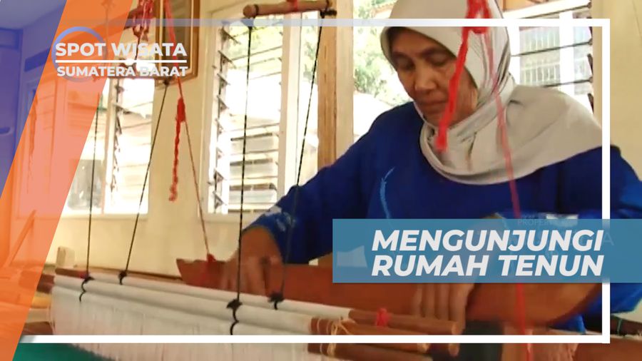 Mengunjungi Pusat Pembuatan Kain Tenun Songket Khas Pandai Sikek, Tanah Datar