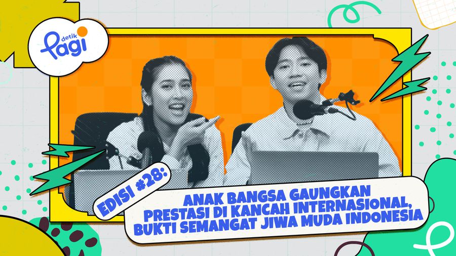 Edisi #28:  Anak Bangsa Gaungkan Prestasi Di Kancah Internasional, Bukti Semangat Jiwa Muda Indonesia