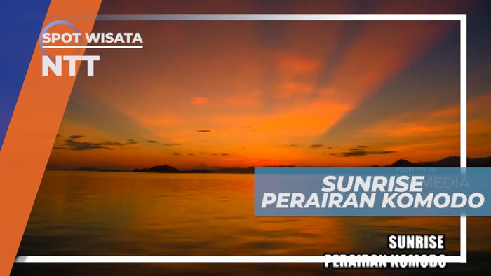 Menikmati Indahnya Sinar Sunrise di Perairan Komodo, Nusa Tenggara Timur