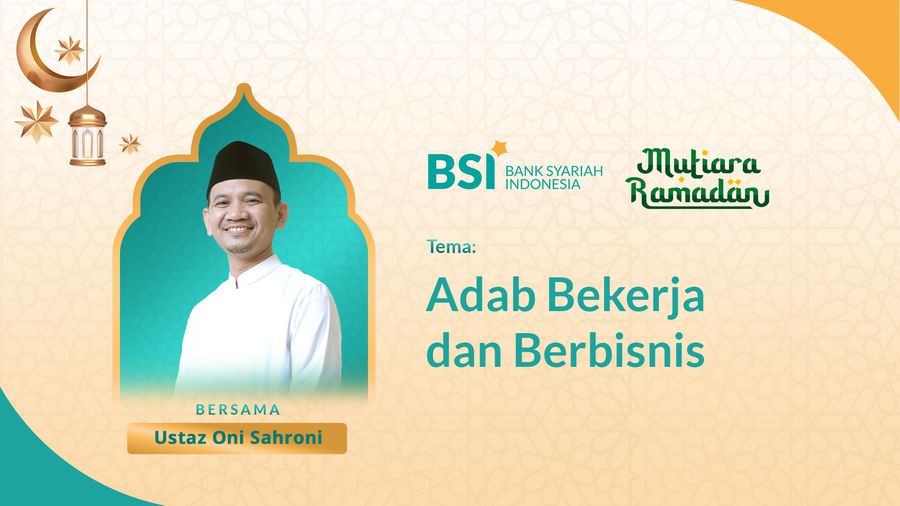 Sukses Bekerja dan Berbisnis dengan Adab