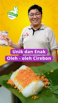 Dfoodspot: Rekomendasi Oleh-oleh Unik dan Enak di Cirebon