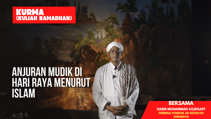 Kurma Episode 26: Anjuran Mudik di Hari Raya Menurut Islam