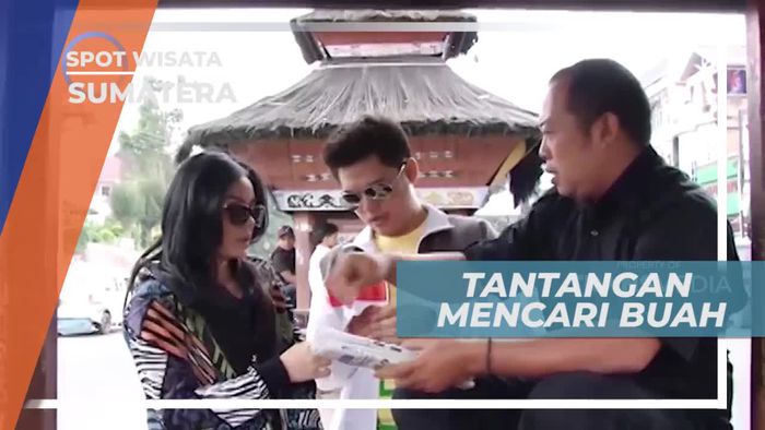 Tantangan Seru Mencari Buah di Kota Berastagi