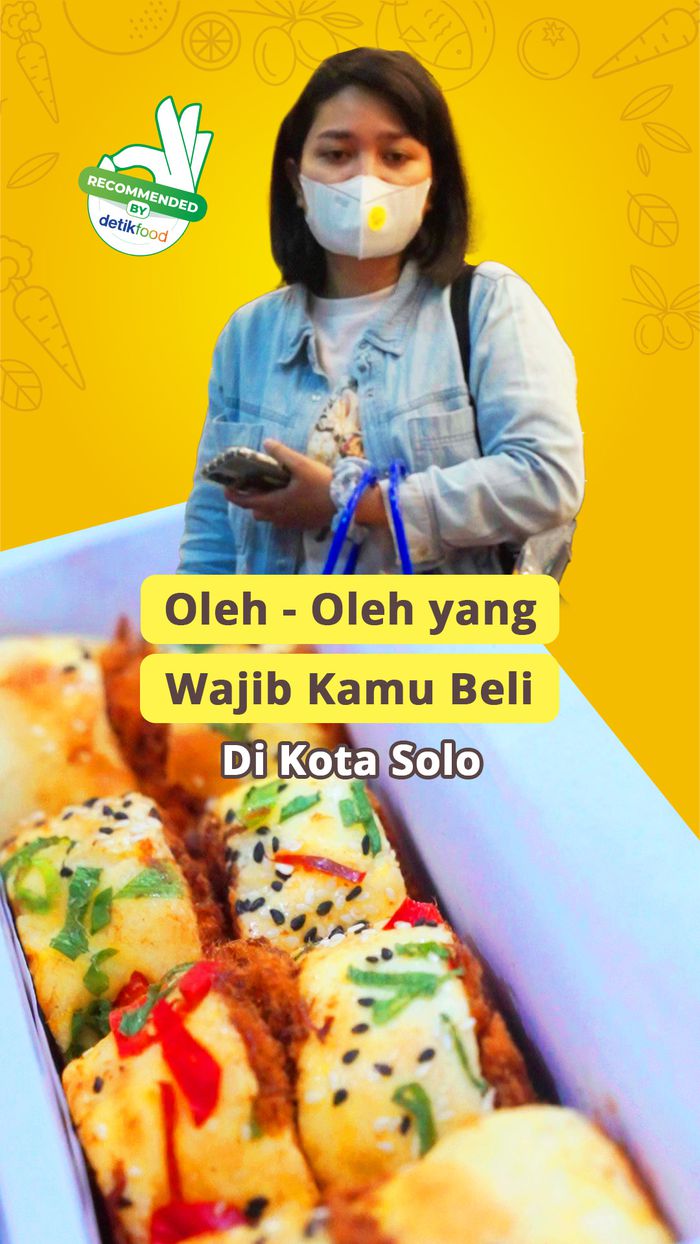 Dfood Spot : Ini Dia! Oleh - oleh Wajib Jika Ke Solo