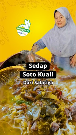 Dfood Spot : Soto Kuali Legendaris dari Salatiga