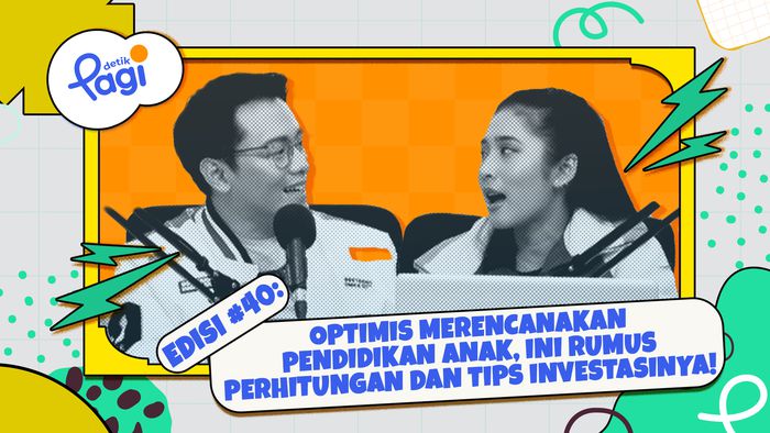 Optimis Merencanakan Pendidikan Anak, Ini Rumus Perhitungan dan Tips Investasinya!