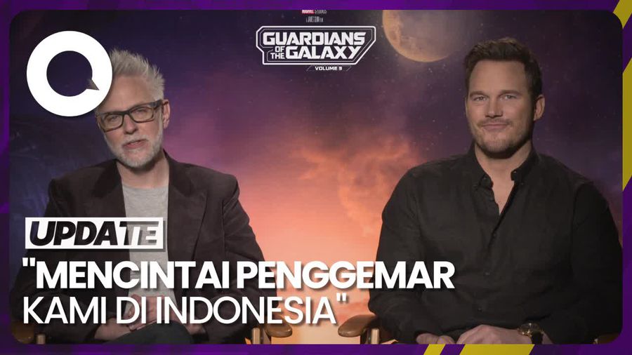 Pesan Hangat James Gunn-Chris Pratt untuk Fans GOTG Vol. 3 di Indonesia