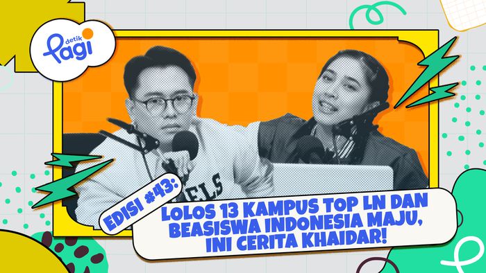 Lolos 13 Kampus Top LN dan Beasiswa Indonesia Maju, Ini Cerita Khaidar!