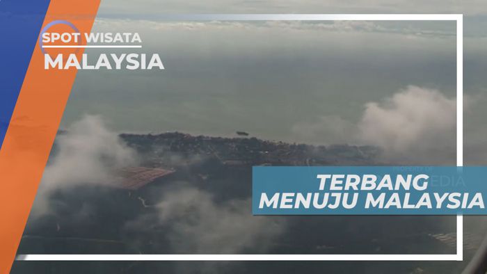 Terbang ke Negeri Jiran Dengan Naik Pesawat Kelas Bisnis, Malaysia 