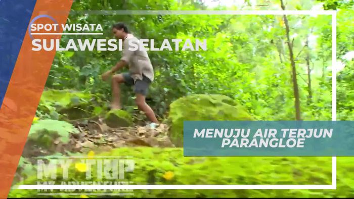 Melewati Hutan dan Sungai Menuju Air Terjun Parangloe Sulawesi Selatan