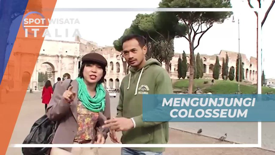 Berkunjung ke Colosseum, Salah Satu Kawasan Wisata Ikonik di Italia
