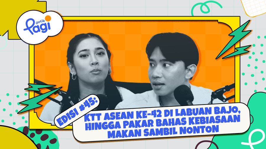 Edisi #45: KTT Asean ke-42 di Labuan Bajo, hingga Pakar Bahas Kebiasaan Makan Sambil Nonton