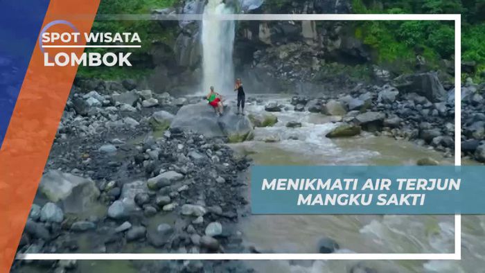Menikmati Keindahan Air Terjun Mangku Sakti Lombok