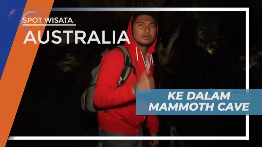 Menjelajahi Indahnya Pemandangan di Dalam Mammoth Cave, Australia