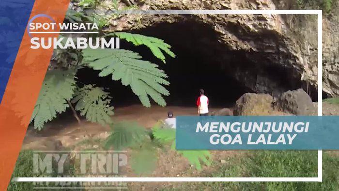 Berkunjung ke Goa Lalay Kawasan Pelabuhan Ratu Sukabumi