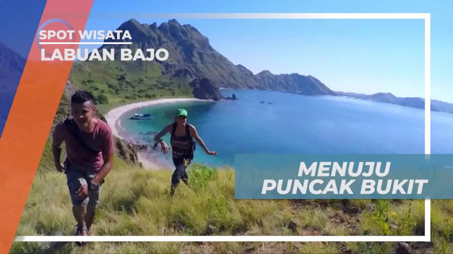 Berjalan Ditemani Keindahan Alam Menuju Puncak Bukit, Labuan Bajo
