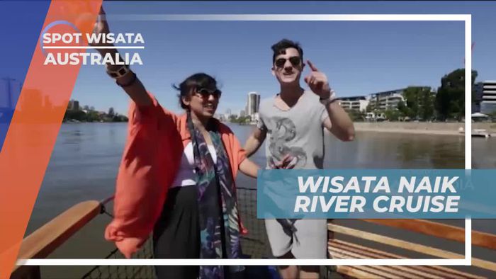 Menyusuri Sungai Dengan River Cruise, Menikmati Panorama Kota Brisbane Australia