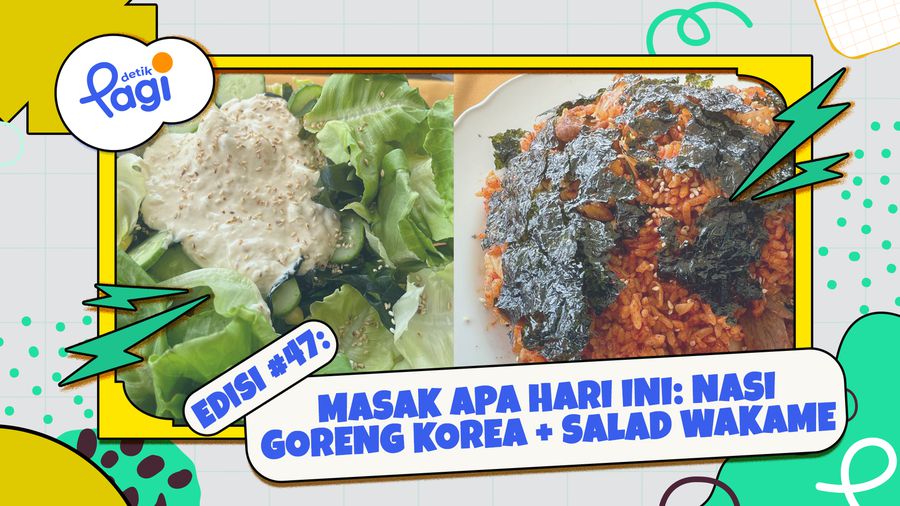 Masak Apa Hari Ini: Nasi Goreng Korea & Salad Wakame