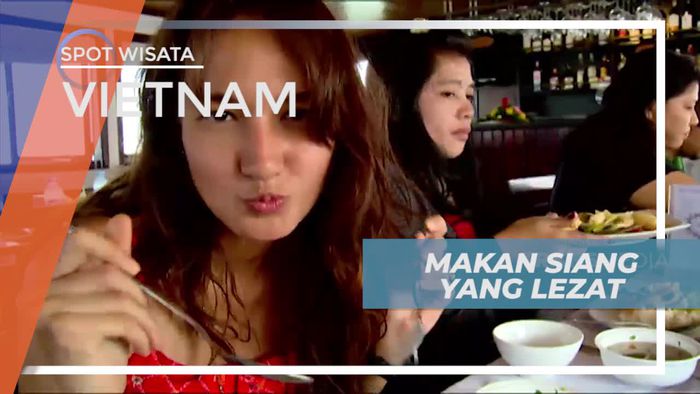 Menikmati Aneka Kuliner Lezat di Vietnam